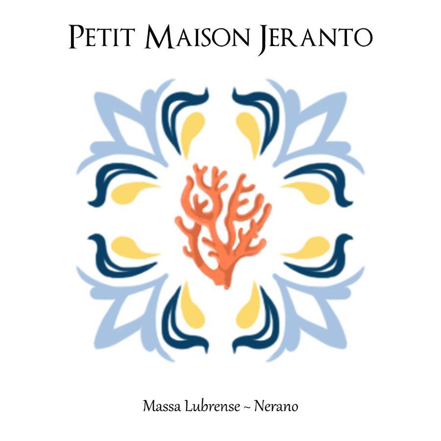 Petit Maison Jeranto نيرانو المظهر الخارجي الصورة